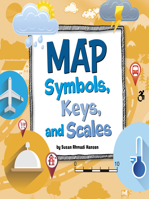 Cover image for Map Symbols, Keys, and Scales